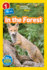 National Geographic Readers: in the Forest Format: Paperback