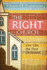 The Right Church: Live Like the First Christians