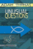 Unusual Questions Personal Reflection Guide: Unusual Gospel for Unusual People-Studies From the Book of John