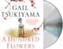 A Hundred Flowers: a Novel