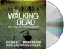 The Walking Dead: the Fall of the Governor: Part One (the Walking Dead Series)