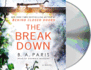 The Breakdown: a Novel