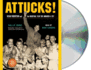 Attucks! : How Crispus Attucks Basketball Broke Racial Barriers and Jolted the World