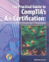 The Essential Guide to Comptia's a+ Certification: Preparing for Comptia's a+ Essentials and It Technician Exams