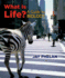 What is Life? : a Guide to Biology Ch. 1-15