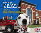 La Estacion De Bomberos/ the Fire Station (Una Visita a / a Visit to: Pebble Plus Bilingual) (Spanish and English Edition)