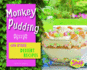 Monkey Pudding and Other Dessert Recipes (Snapbooks: Fun Food for Cool Cooks)