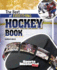 The Best of Everything Hockey Book (Sports Illustrated Kids: the All-Time Best of Sports)