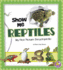 Show Me Reptiles: My First Picture Encyclopedia (My First Picture Encyclopedias)