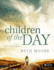 Children of the Day-Bible Study Book: 1 & 2 Thessalonians