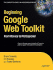 Beginning Google Web Toolkit: From Novice to Professional
