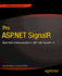Pro Asp. Net Signalr: Real-Time Communication in. Net With Signalr 2.1