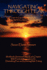 Navigating Through Fear: Learn to Live an Enriched Life Using Spirit's Compass to Guide You