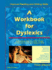 A Workbook for Dyslexics, 2nd Edition