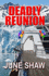 Deadly Reunion Cealie Gunther Mystery