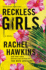 Reckless Girls (Thorndike Press Large Print Basic)