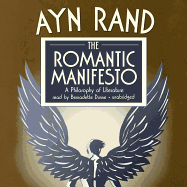 The Romantic Manifesto: a Philosophy of Literature