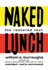 Naked Lunch: the Restored Text