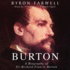 Burton: a Biography of Sir Richard Frances Burton (Library)