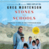Stones Into Schools: Promoting Peace With Books, Not Bombs, in Afghanistan and Pakistan (Library Edition)