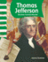 Teacher Created Materials-Primary Source Readers: Thomas Jefferson-Declarar Nuestra Libertad (Declaring Our Freedom)-Grades 1-2-Guided Reading Level I