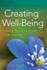 Creating Well-Being: Four Steps to a Happier, Healthier Life (Apa Lifetools Series)