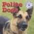 Police Dogs (Working Dogs)