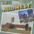 Let's Explore the Midwest (Road Trip: Exploring America's Regions)