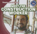 Meet the Construction Worker (People Around Town)