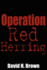 Operation Red Herring