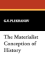 The Materialist Conception of History