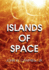 Islands of Space By John W Campbell, Science Fiction, Adventure