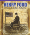 Henry Ford: Pioneer of Modern Industry
