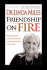 Friendship on Fire: 52 Weeks to Passionate and Intimate Connections for Life