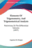 Elements Of Trigonometry, And Trigonometrical Analysis: Preliminary To The Differential Calculus (1837)
