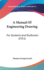 A Manual of Engineering Drawing for Students and Draftsmen 1911 [Leather Bound]