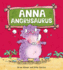 Anna Angrysaurus (Dinosaurs Have Feelings)
