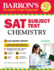 Sat Chemistry: With Bonus Online Tests (Barrons Sat Subject Test Chemistry)