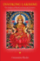 Invoking Lakshmi: the Goddess of Wealth in Song and Ceremony