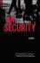 In Security: a Novel (Excelsior Editions)