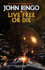 Live Free Or Die: Troy Rising I