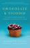Chocolate & Vicodin: My Quest for Relief From the Headache That Wouldn't Go Away