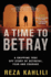 A Time to Betray: a Gripping True Spy Story of Betrayal, Fear, and Courage