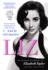 Liz: an Intimate Biography of Elizabeth Taylor (Updated With a New Chapter)