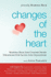 Changes of the Heart: Martha Beck Life Coaches Share Strategies for Facing Life Challenges