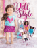 My Doll, My Style Sewing Fun Fashions for Your 18inch Doll
