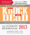 Knock 'Em Dead 2013: the Ultimate Job Search Guide