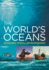 The World's Oceans: Geography, History, and Environment