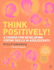 Think Positively! : a Course for Developing Coping Skills in Adolescents