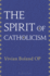 The Spirit of Catholicism